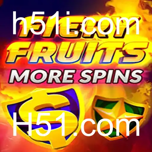 Descubra o Fascinante Mundo de FieryFruitsMoreSpins no H51.com